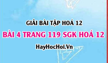 Giải bài 4 trang 119 SGK Hoá 12: Tính chất hóa học của kim loại kiềm thổ, hợp chất của kim loại kiềm thổ
